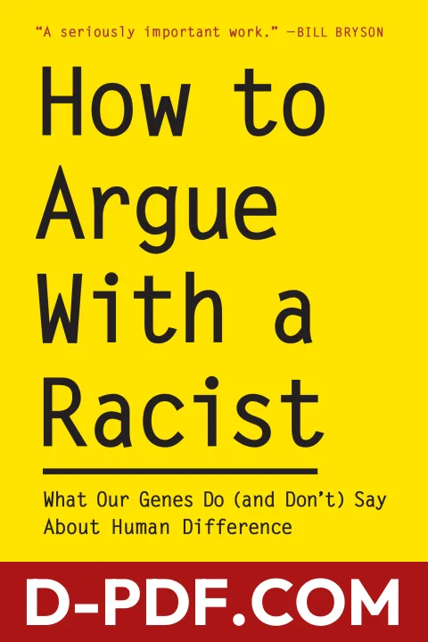 How to Argue With a Racist: What Our Genes Do (and Don't) Say About Human Difference by Adam Rutherford book cover
