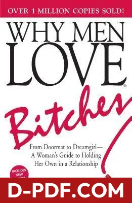 Why Men Love Bitches by Sherry Argov book cover