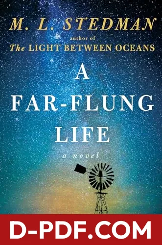 Download A Far-Flung Life by M.L. Stedman PDF
