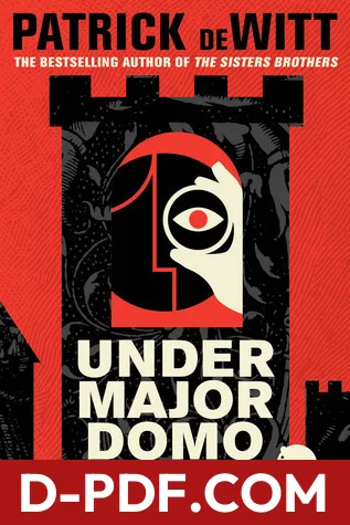 Undermajordomo Minor by Patrick deWitt book cover