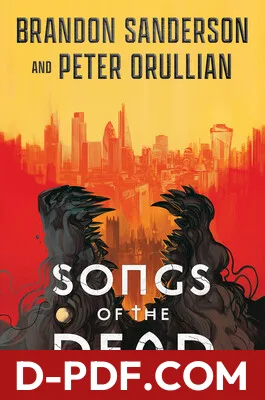 Download Songs of the Dead by Brandon Sanderson PDF