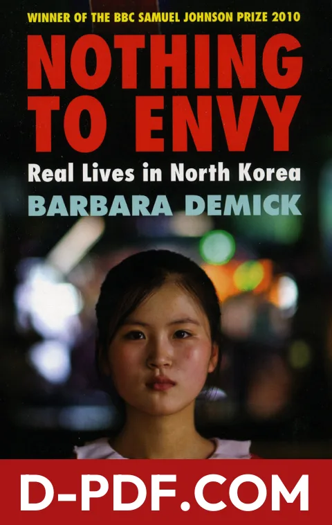 Nothing to Envy: Real Lives in North Korea by Barbara Demick book cover