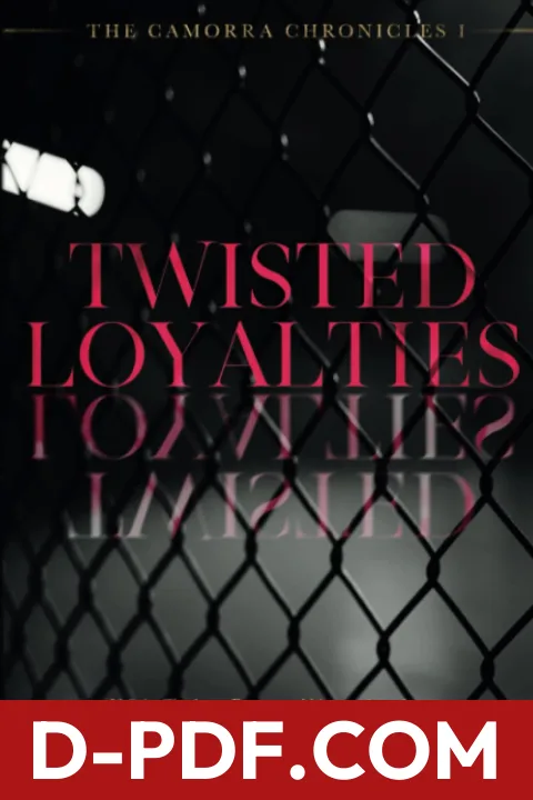 Download Twisted Loyalties by Cora Reilly PDF