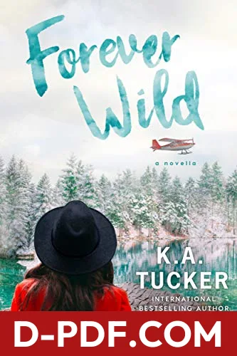 Forever Wild by K.A. Tucker book cover