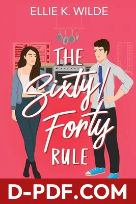 The Sixty/Forty Rule by Ellie K. Wilde book cover