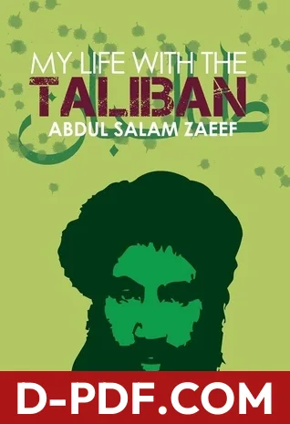 My Life with the Taliban by Abdul Salam Zaeef book cover