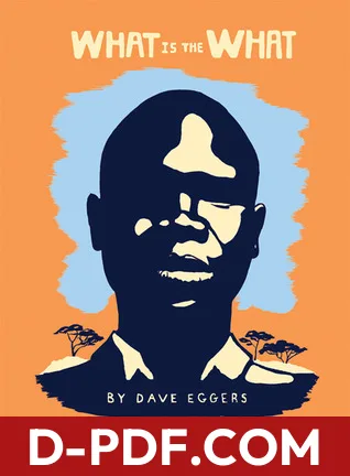 What Is the What by Dave Eggers book cover