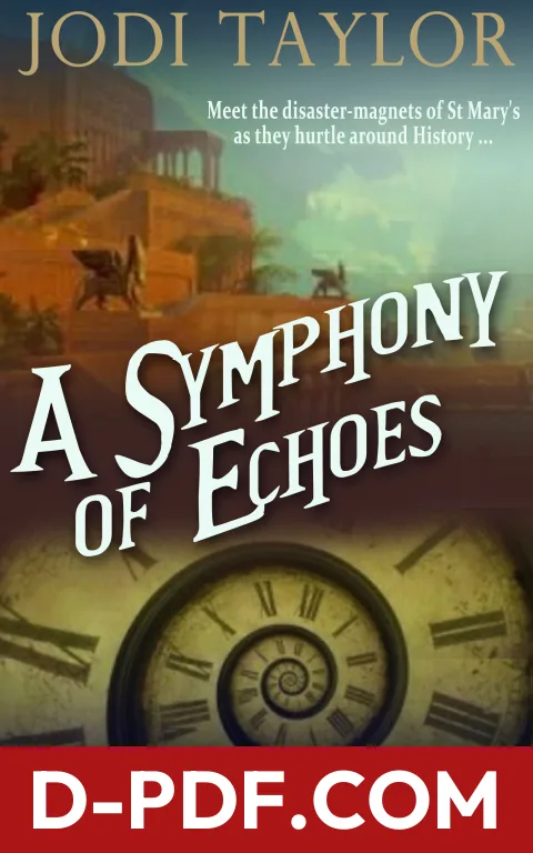 A Symphony of Echoes by Jodi Taylor book cover