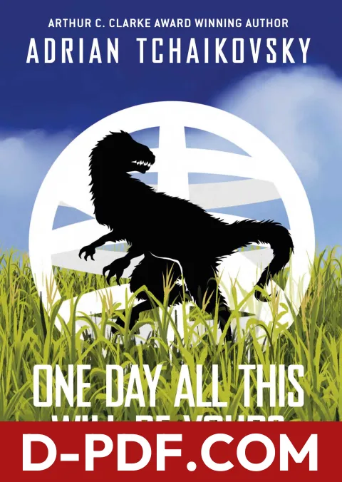 One Day All This Will Be Yours by Adrian Tchaikovsky book cover
