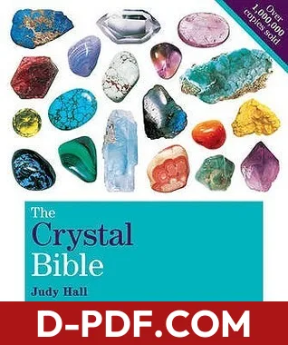 The Crystal Bible: the Definitive Guide to Crystals and their Uses by Judy Hall book cover