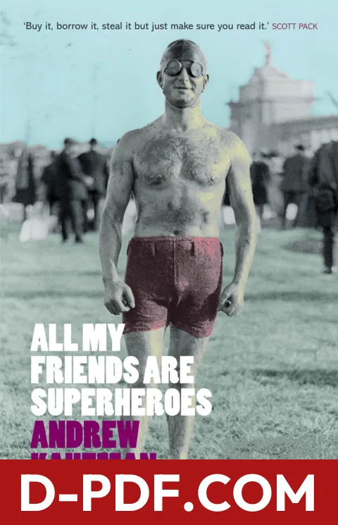 All My Friends Are Superheroes by Andrew Kaufman book cover