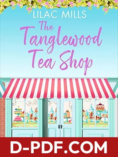 The Tanglewood Tea Shop by Lilac Mills book cover