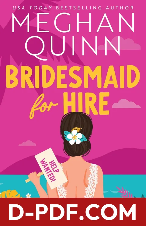 Bridesmaid for Hire by Meghan Quinn book cover