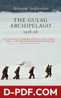 The Gulag Archipelago, 1918-1956 by Aleksandr Solzhenitsyn book cover
