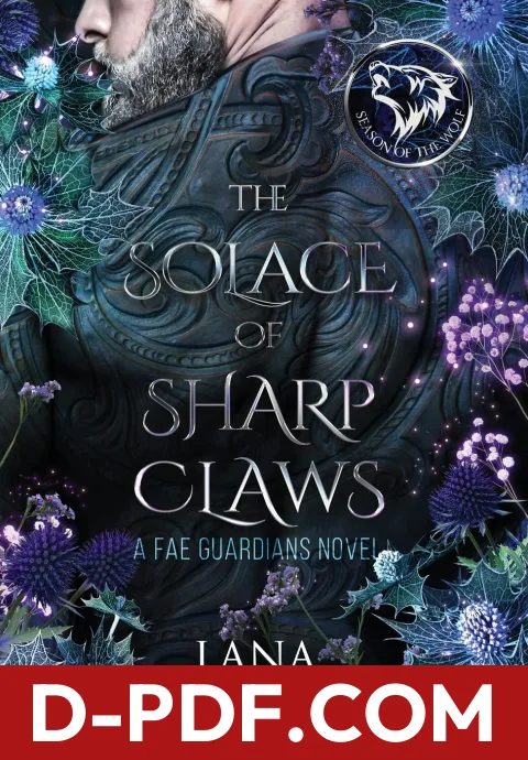 Download The Solace of Sharp Claws: Season of the Wolf by Lana Pecherczyk PDF