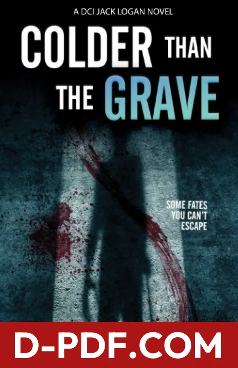 Download Colder Than the Grave by J.D. Kirk PDF