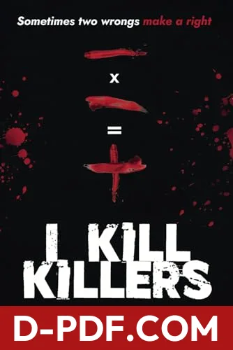 I Kill Killers by S.T. Ashman book cover