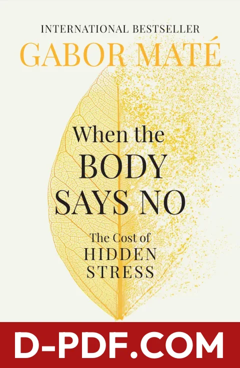 When The Body Says No by Gabor Maté book cover