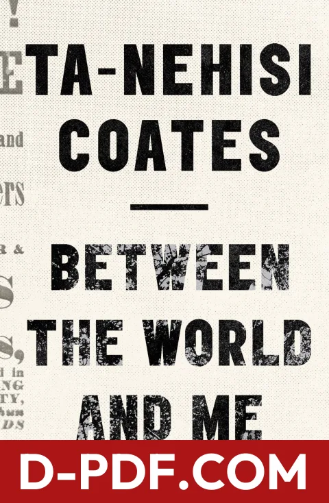 Between the World and Me by Ta-Nehisi Coates book cover