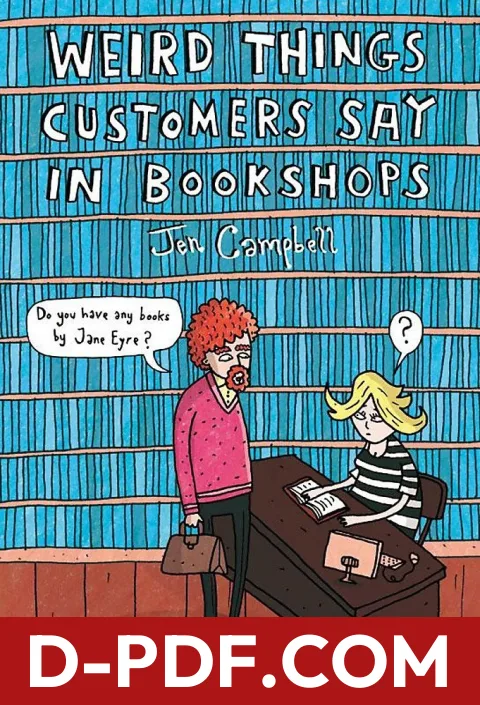 Weird Things Customers Say in Bookshops by Jen Campbell book cover