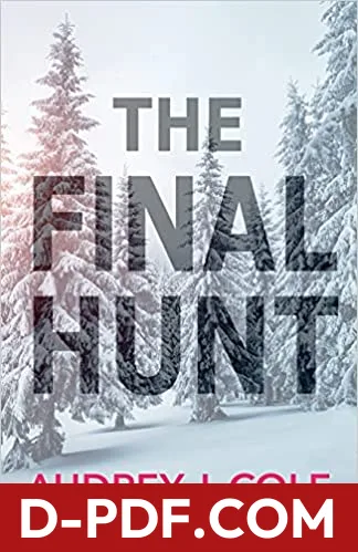 The Final Hunt by Audrey J. Cole book cover