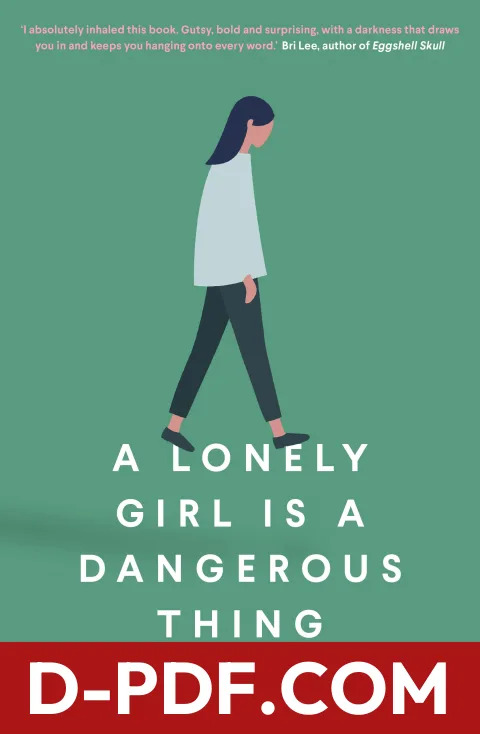 A Lonely Girl is a Dangerous Thing by Jessie Tu book cover
