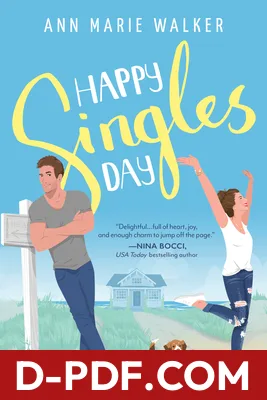 Download Happy Singles Day by Ann Marie Walker PDF