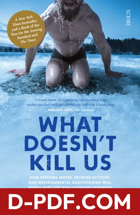 Download What Doesn't Kill Us by Scott Carney PDF