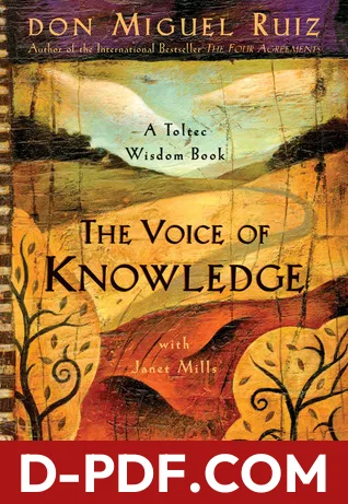 The Voice of Knowledge by Miguel Ruiz book cover