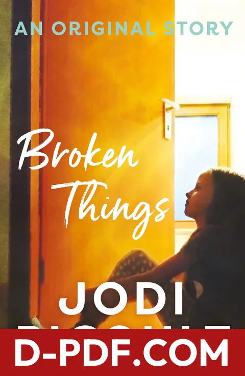 Download Broken Things by Jodi Picoult PDF