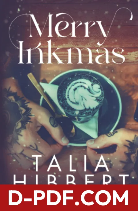 Download Merry Inkmas by Talia Hibbert PDF