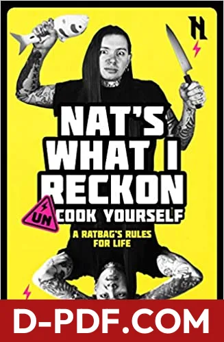 Un-cook Yourself: A Ratbag's Rules for Life by Nat's What I Reckon book cover
