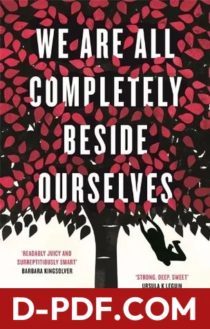 We Are All Completely Beside Ourselves by Karen Joy Fowler book cover