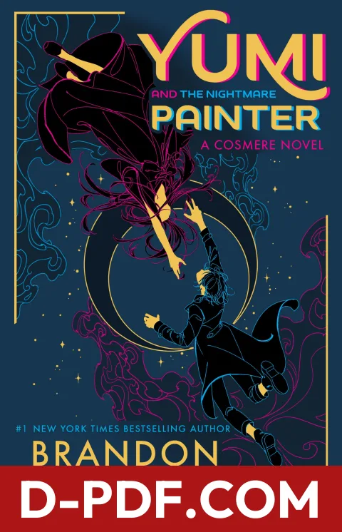 Yumi and the Nightmare Painter by Brandon Sanderson book cover