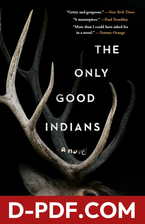 The Only Good Indians by Stephen Graham Jones book cover