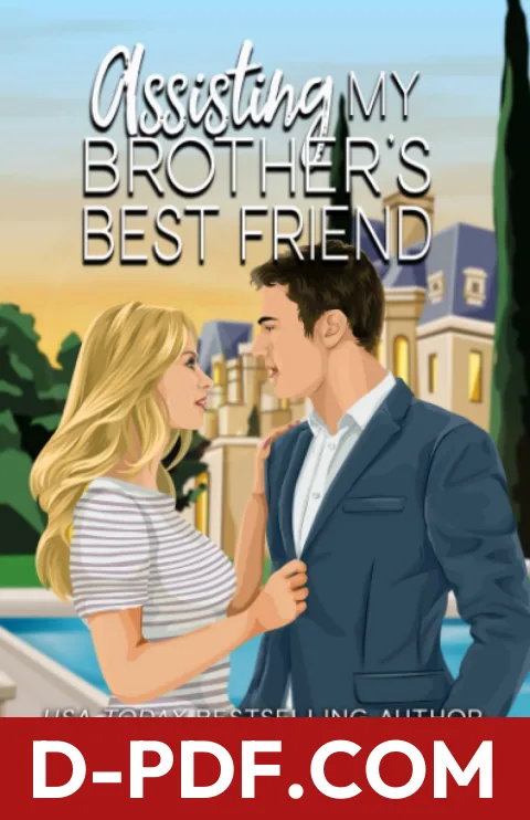 Assisting My Brother's Best Friend by Judy Corry book cover
