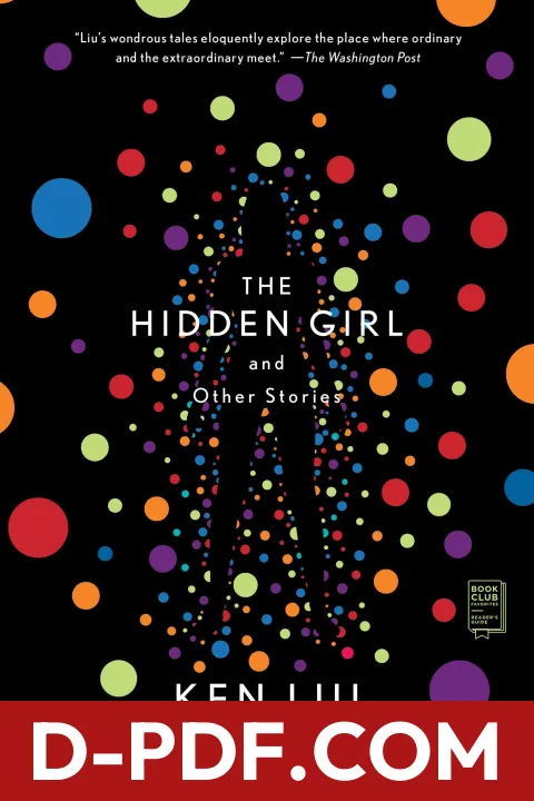 The Hidden Girl and Other Stories by Ken Liu book cover