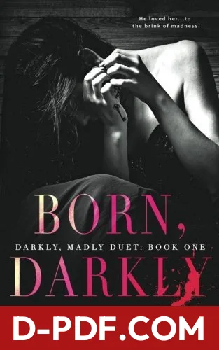 Born, Darkly by Trisha Wolfe book cover