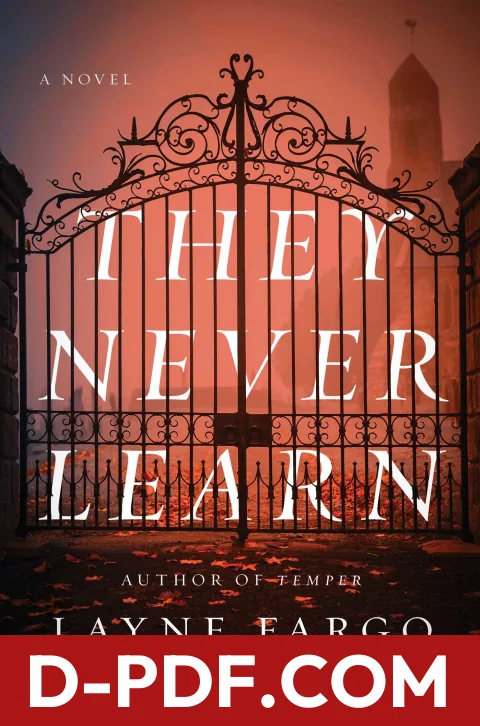 They Never Learn by Layne Fargo book cover