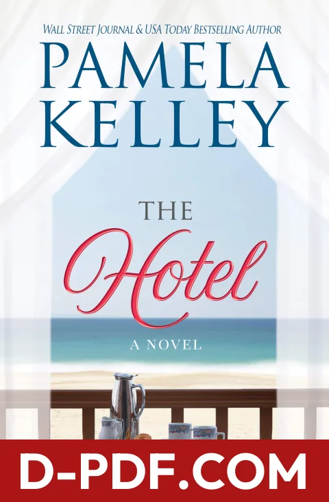 The Hotel by Pamela M. Kelley book cover