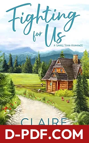 Fighting For Us by Claire Kingsley book cover