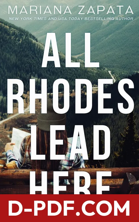 Download All Rhodes Lead Here by Mariana Zapata PDF