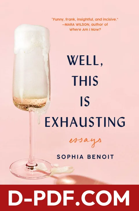 Well, This Is Exhausting by Sophia Benoit book cover