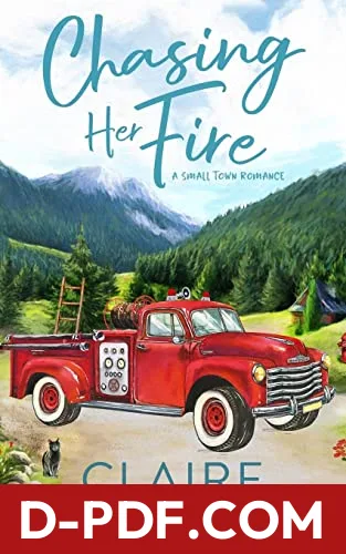 Chasing her Fire by Claire Kingsley book cover
