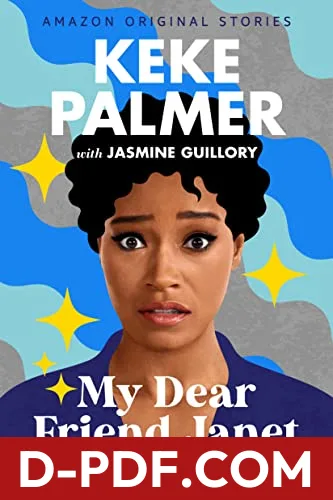 My Dear Friend Janet by Keke Palmer book cover