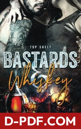 Bastards & Whiskey by Alta Hensley book cover
