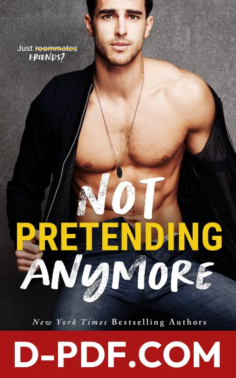 Not Pretending Anymore by Penelope Ward book cover