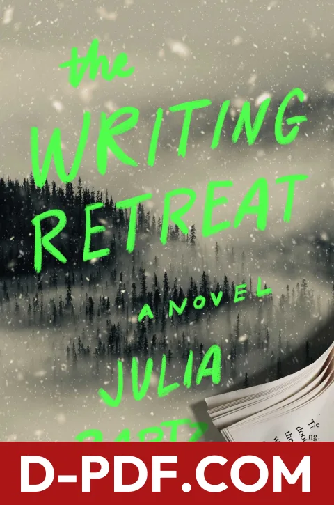 The Writing Retreat by Julia Bartz book cover