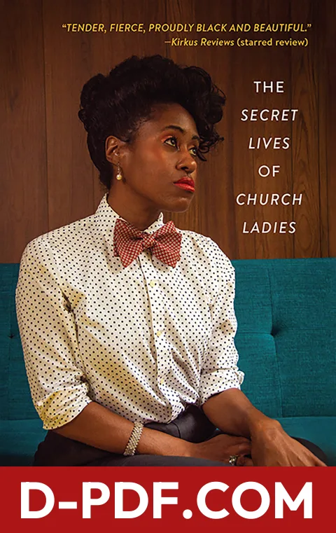 The Secret Lives of Church Ladies by Deesha Philyaw book cover