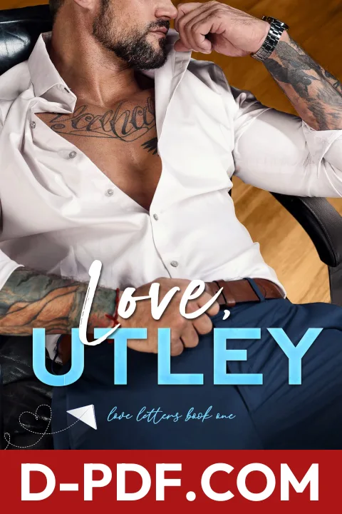 Love, Utley by S.J. Tilly book cover